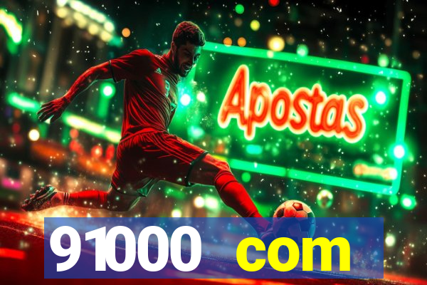 91000 com plataforma de jogos